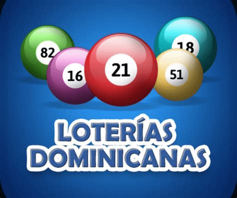 Resultado de la Nacional, Leidsa, Loteka, Real y Americana.